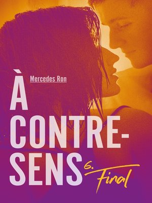 cover image of À contre-sens--Tome 6--Final